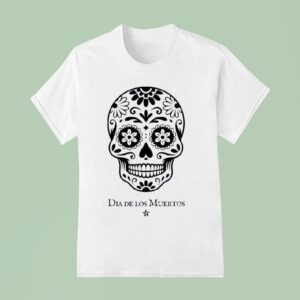Skull Dia De Los Muertos T Shirt
