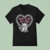 Slaughter Suite Too Cute To Die Caution Bear Knife Hear T Shirt