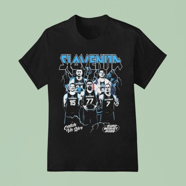 Slovenia Catch Us Live Euro Basket T Shirt