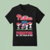 Snoopy And The Peanuts Philadelphia Phillies Forever Not Just When We Win T Shirt