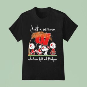 Snoopy The Peanuts Wisconsin Badgers Just A Woman Who Loves Fall And Badgers T Shirt