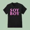 Soy Boy T Shirt