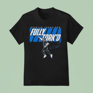 Spencer Torkelson Fully Tork D T Shirt