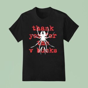 Spider Thank You For The V Bucks T Shirt