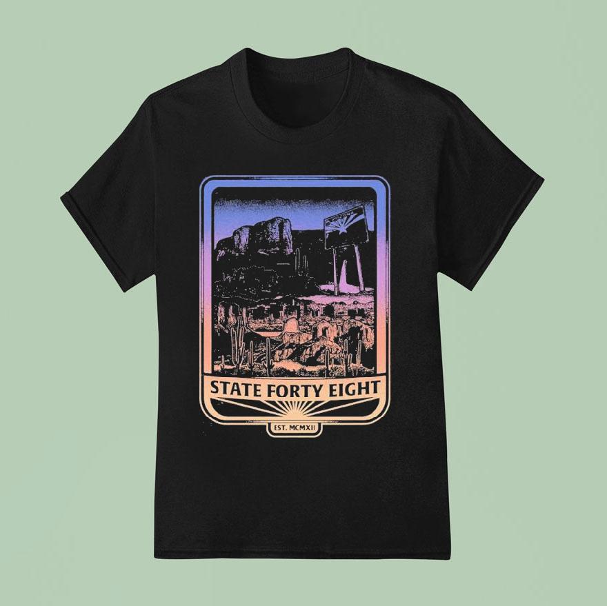 State Forty Eight Welcome To Az T Shirt