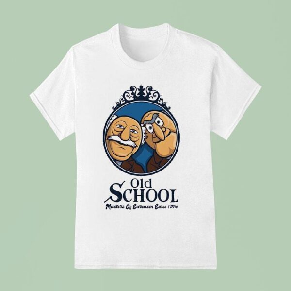 Statler And Waldorf Old School Masters Of Sarcasm Since T Shirt