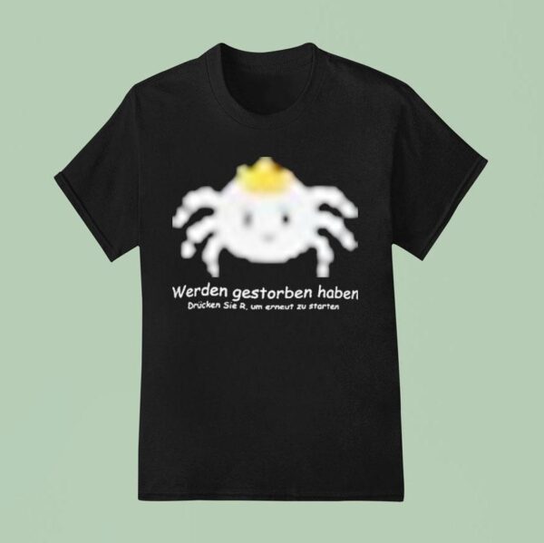 Sterzik Gestorben Haben T Shirt