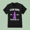 Stew York Syracuse Ny Est T Shirt