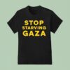 Stop Starving Gaza T Shirt