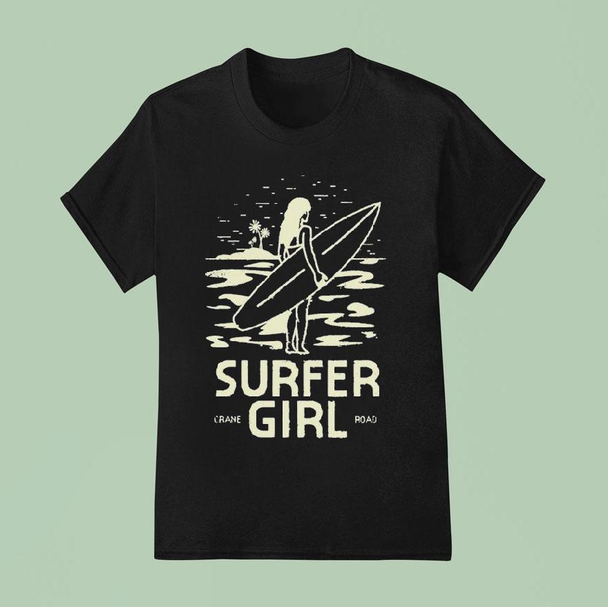 Surfer Girl Crane Road Swell Sweeker T Shirt