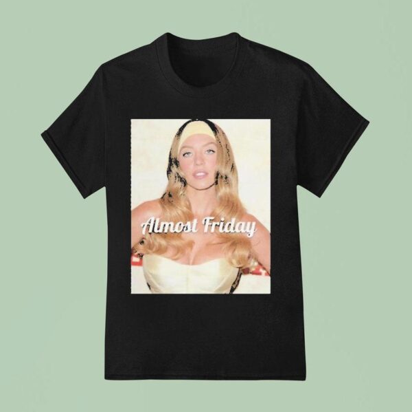 Sydney Sweeney Americana Almost Friday T Shirt