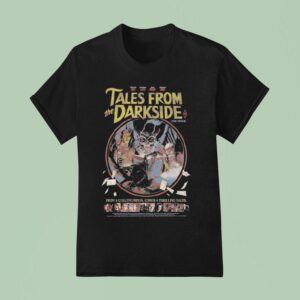 Tales From The Darkside The Movie From Chilling Minds Comes Four Thrilling Tales T Shirt