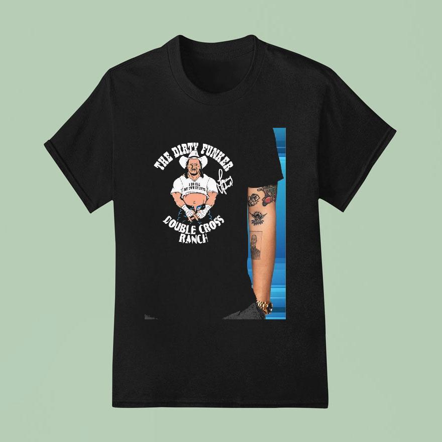 Terry Funk The Dirty Funker Double Cross Ranch Signature T Shirt