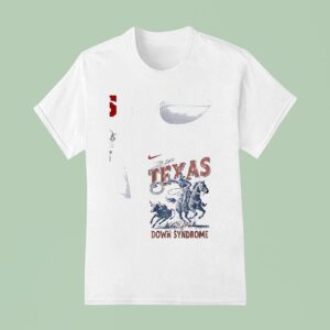 Texas Rangers X The Burger Family Foundation All For Texas All For Down Syndrome T Shirt