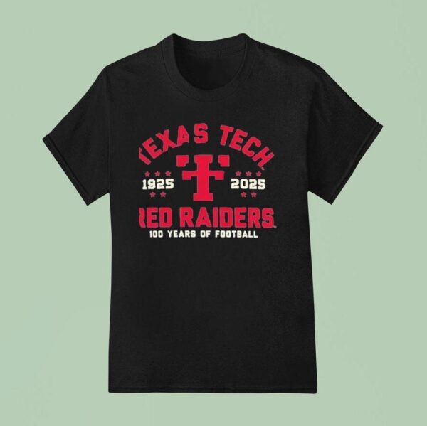 Texas Tech Red Raiders Years Of Football T Shirt