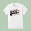 Texas Tech Keep Em Flying Protect Tradition Jones Att Stadium T Shirt