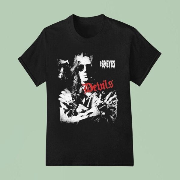 The Eyes Devils T Shirt