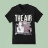 The Air Princess Catherine Blew De Laina Of Lom Vayo Wathinwani T Shirt