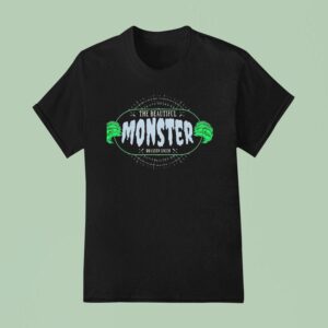 The Beautiful Monster Braxton Smith T Shirt