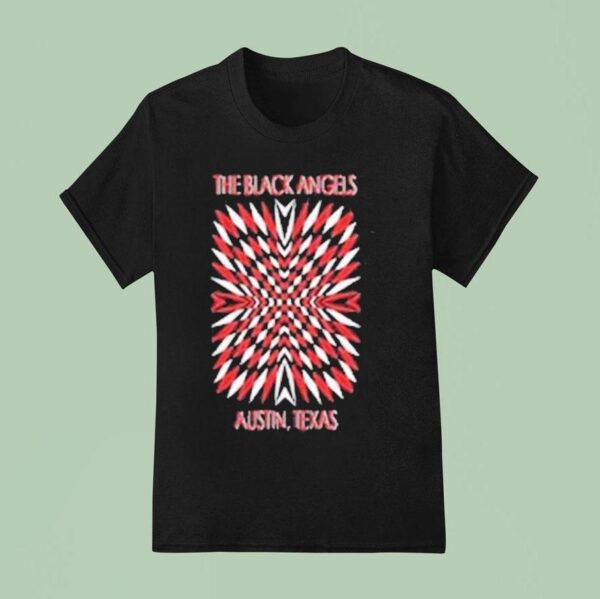 The Black Angels Austin Texas T Shirt