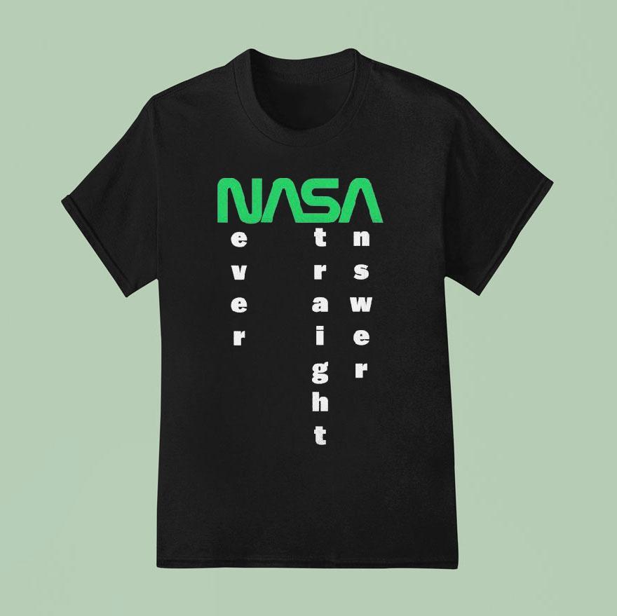 The Callous Daoboys Nasa Never A Straight Answer T Shirt
