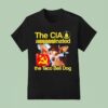 The Cia Associated The Taco Bell Dog T Shirt