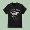The Couple Boys For A Good Ride Horse T Shirt