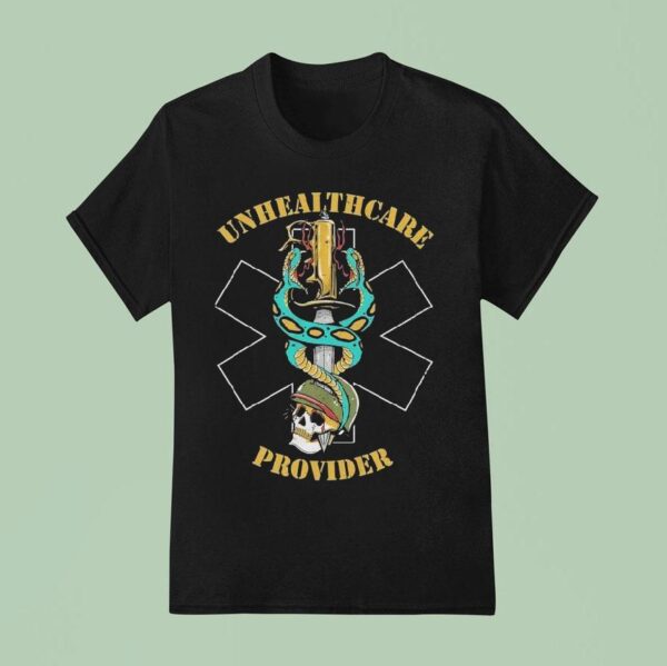 The Fat Electrician Unhealthcare Provider T Shirt