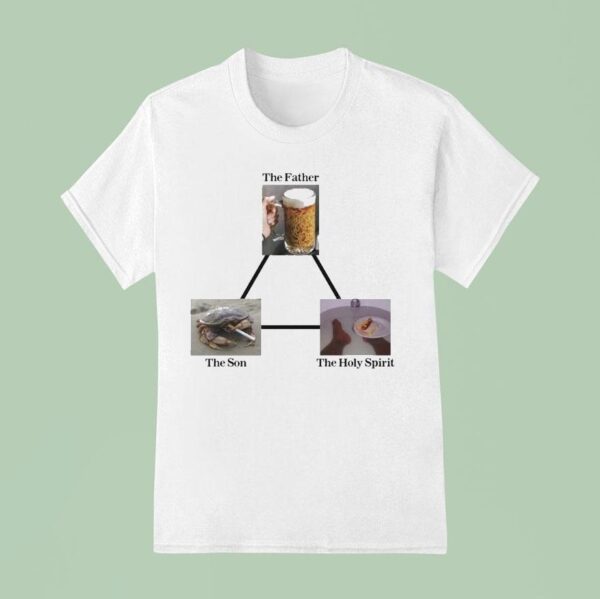The Father The Son The Holy Spirit Trinity T Shirt