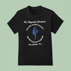 The Fitzgerald Company Building Houses On Earth Building Value Pulsechain Logo T Shirt