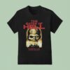 The Gates Of Hell The Dead Shall Rise And Walk The Earth T Shirt
