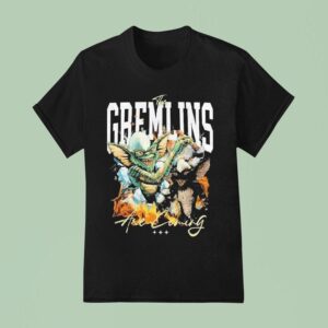 The Gremlins Are Coming Everyday T Shirt