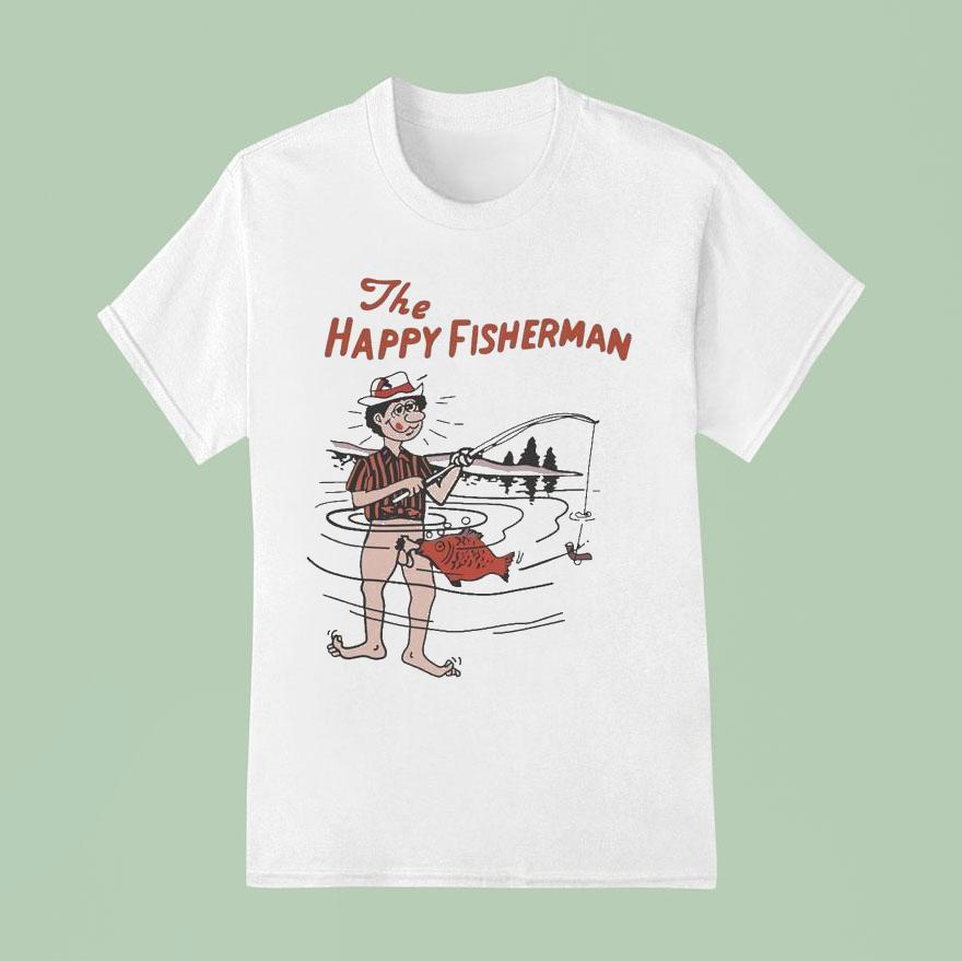 The Happy Fisherman T Shirt