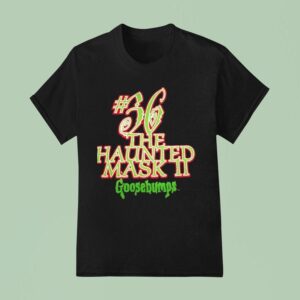 The Haunted Mask Ii Goosebumps T Shirt