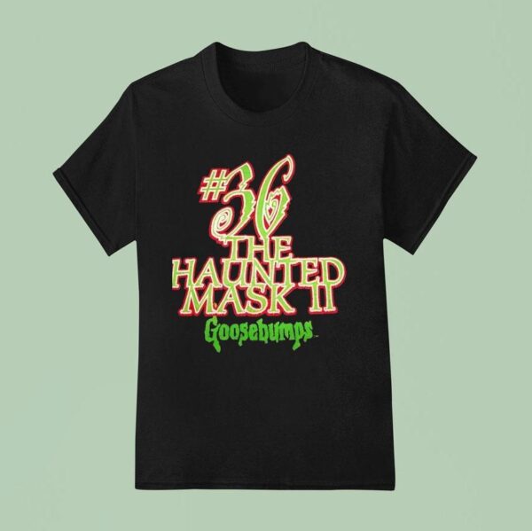 The Haunted Mask Ii Goosebumps T Shirt