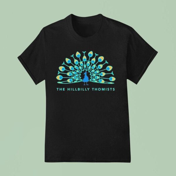 The Hillbilly Thomists Peacock T Shirt