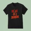 The Life Of A Showgirl T Shirt