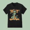 The Life Of A Showgirl Liberty Statue T Shirt