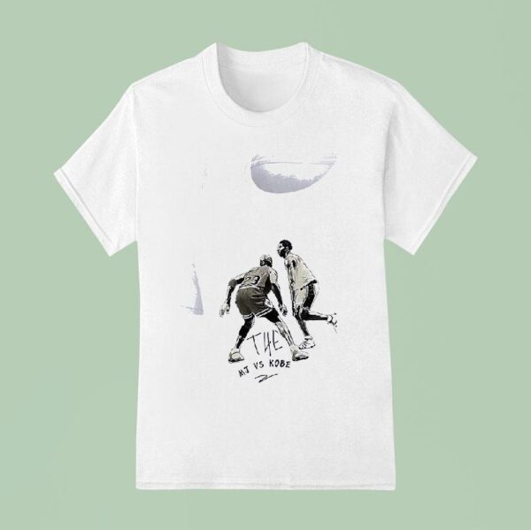 The Michael Jordan Vs Kobe Bryant I Don T Want To Be The Next Mj I Only Want To Be Kobe Bryan T Shirt