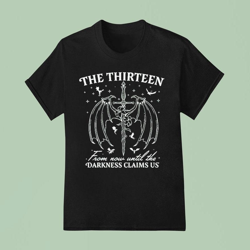 The Roaming Reader The Thirn From Now Until The Darkness Claims Us Sword T Shirt