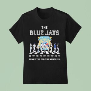 The Toronto Blue Jays World Series Back Back Champions Thank You For The Memories Road Abbey Signatures T Shirt