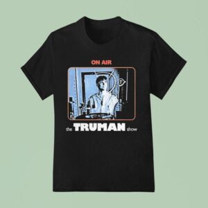 The Truman Show On Air T Shirt