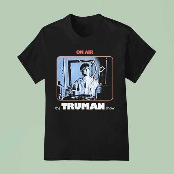 The Truman Show On Air T Shirt