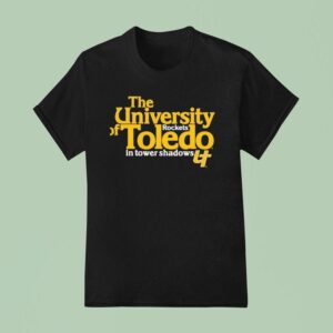 The University Of Toledo Rockets In Tower Shadows T Shirt