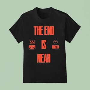 The Weeknd The End Is Near T Shirt
