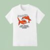 The Worst Day Of Fishing Beats The Best Day Of Court Ordered Anger Management Session T Shirt