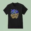 Them Dirty Roses Tour Dates On August Th In Kansas City Mo At Warehouse On Broadway T Shirt