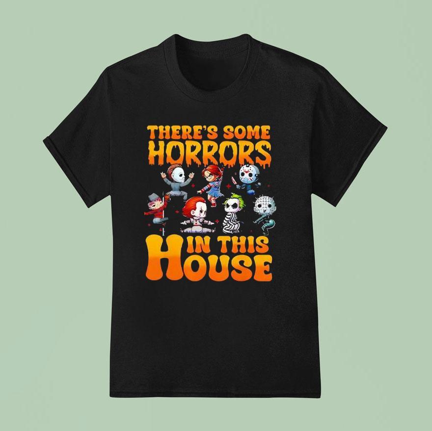 There S Some Horrors In This House Halloween Characters T Shirt