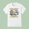 These Aren T The Droids You Re Looking For Star Wars T Shirt