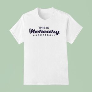 This Is Phoenix Mercury Basketball T Shirt